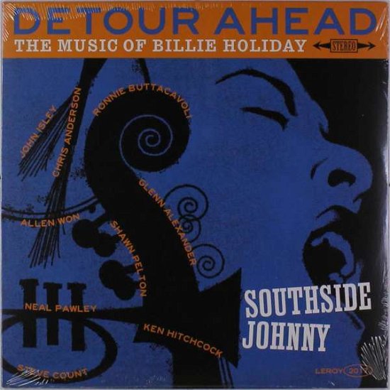 Cover for Southside Johnny · Detour Ahead: the Music of Billie Holiday (LP) [Limited edition] (2017)