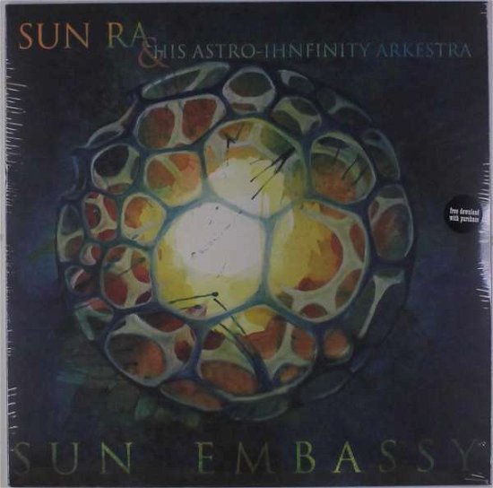 Cover for Sun Ra &amp; His Astro Infinity Arkestra · Sun Embassy (LP) (2018)