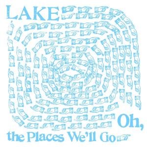 Oh The Places We'll Go - Lake - Música - k records - 0789856119615 - 23 de outubro de 2008