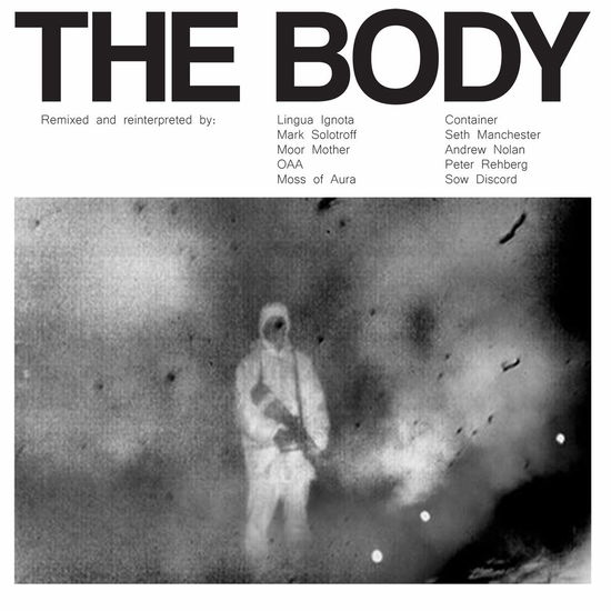 Body · Remixed (LP) (2019)