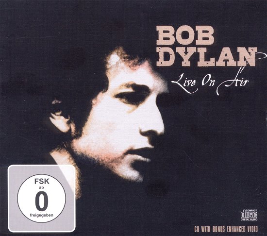 Cover for Bob Dylan · Live on Air (CD) (2010)