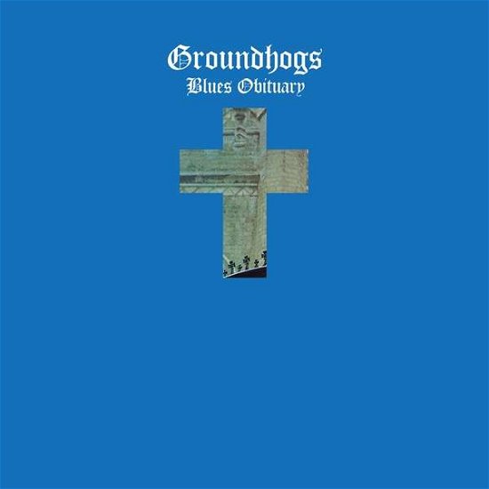 Cover for Groundhogs · Blues Obituary (LP) [Coloured edition] (2018)