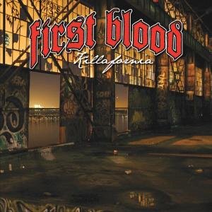 Cover for First Blood · Killafornia (LP) (2006)