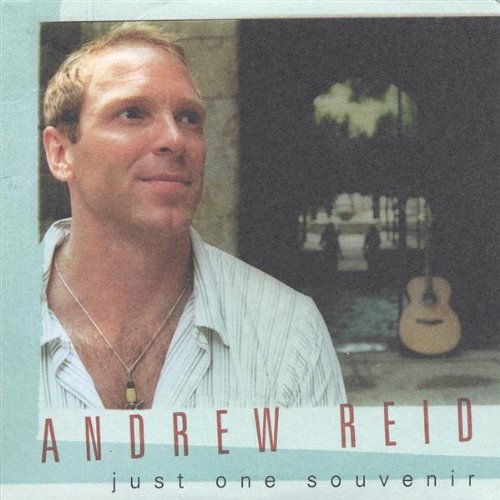 Cover for Andrew Reid · Just One Souvenir (CD) (2005)