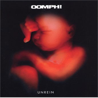 Cover for Oomph! · Unrein (CD) [Reissue edition] (2019)