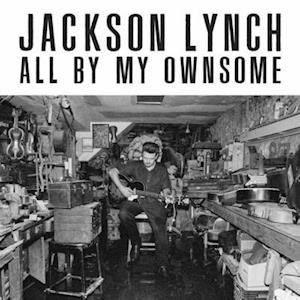 Cover for Jackson Lynch · All By My Ownsome (LP) (2022)