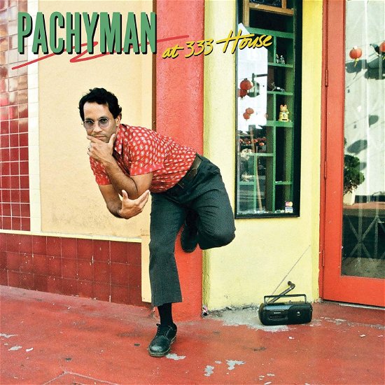 Cover for Pachyman · At 333 House (LP) (2024)