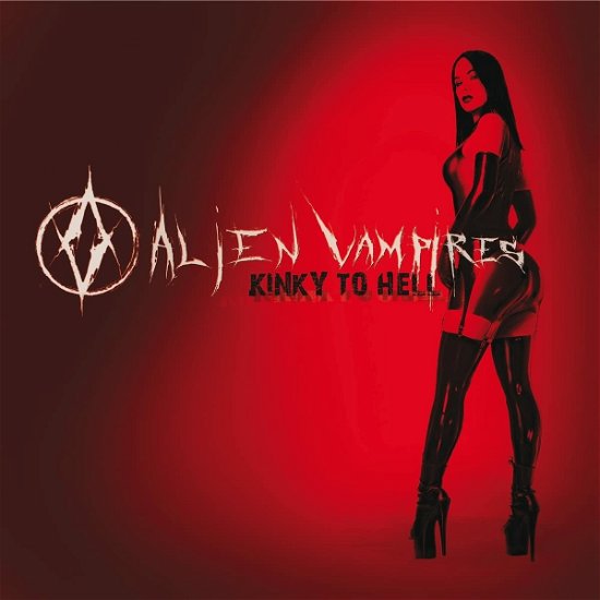 Cover for Alien Vampires · Kinky To Hell (LP) (2022)