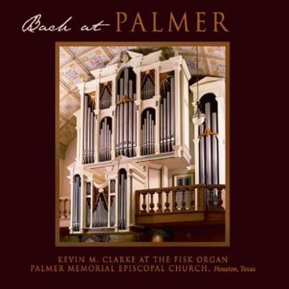 Cover for Kevin Clarke · Bach at Palmer (CD) (2011)