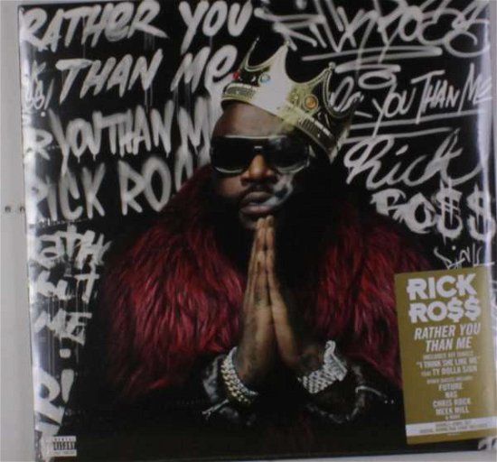Rather You Than Me - Rick Ross - Musique - SI / EPIC - 0889854068615 - 20 avril 2017