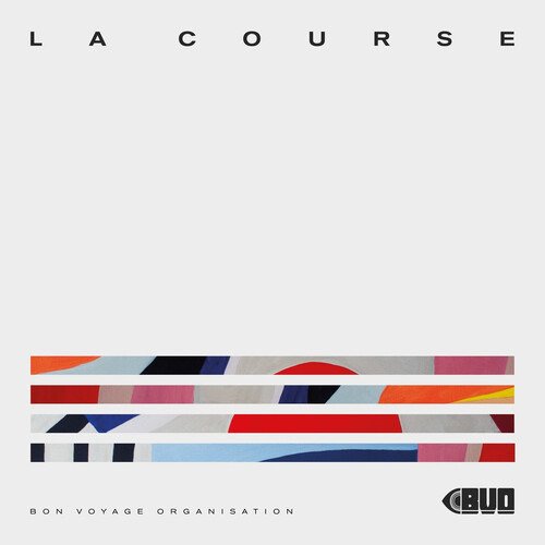 Cover for Bon Voyage Organisation · La Course (LP) (2020)