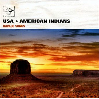 American Indians   Navajo Songs - Navajo Nation - Musique -  - 3700089412615 - 