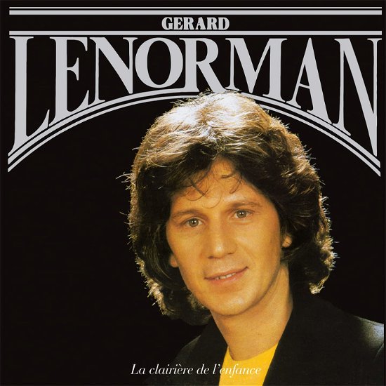 Cover for Gerard Lenorman · La Clairiere De L'enfance (CD) (2023)