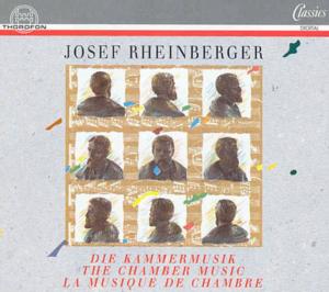 Complete Chamber Music - Rheinberger / Acad Bronx Arts Ensemble - Musikk - THOR - 4003913121615 - 1. juli 1993