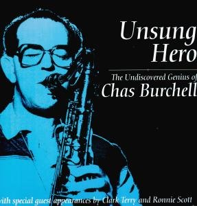 Cover for Chas Burchell · Unsung Hero (VINIL) (2011)