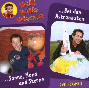 Cover for Willi Wills Wissen · (4)sonne,mond Und Sterne / Bei den Astronauten (CD) (2008)