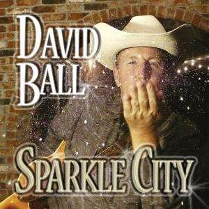 Cover for David Ball · Sparkle City (CD) (2010)