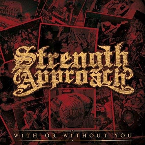 Cover for Strength Approach · With Or Without You (LP) (2015)
