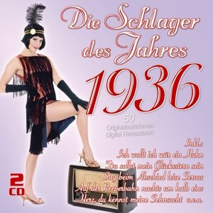 Cover for Die Schlager Des Jahres 1936 (CD) (2016)