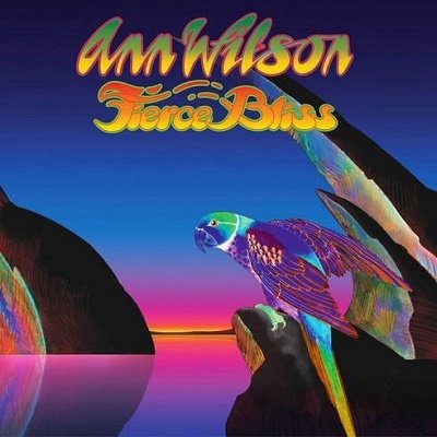 Fierce Bliss - Ann Wilson - Music - RUBICON MUSIC - 4560329803615 - May 25, 2022