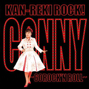 Cover for Conny · Kan-reki Rock (CD) [Japan Import edition] (2018)