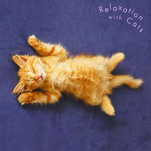 Relaxation with Cats - Classic - Muzyka - WARNER - 4943674250615 - 2 grudnia 2016