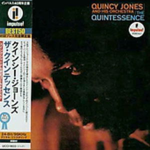 Quintessence - Quincy Jones - Música - UNIVERSAL - 4988005345615 - 5 de noviembre de 2021
