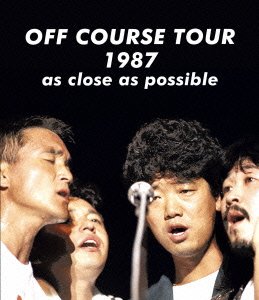 Cover for Off Course · Tour 1987 As Close As Possible (MBD) [Japan Import edition] (2016)