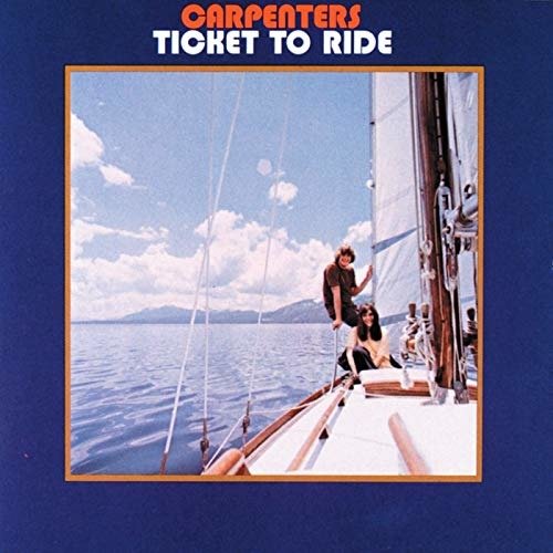 Cover for Carpenters · Ticket To Ride (CD) [High quality edition] (2019)