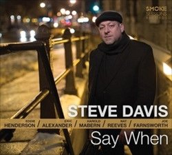 Cover for Steve Davis · Say when (CD) [Japan Import edition] (2016)