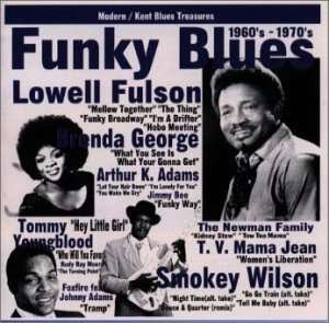 Cover for Lowell Fulson · Funky Blues 60's &amp; 70's (CD) [Japan Import edition] (2010)