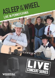 Live in Pennsylvania - Asleep at the Wheel - Movies - WIENERWORLD - 5018755706615 - February 23, 2015