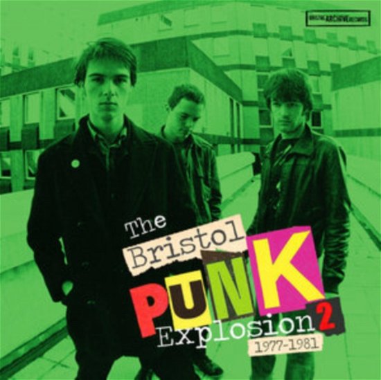 Bristol Punk Explosion Vol 2 (1977-1981) / Various · The Bristol Punk Explosion Vol. 2 (1977-1981) (LP) (2024)