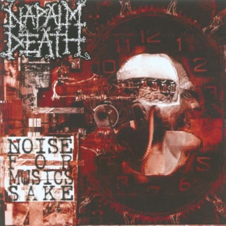 Noise for Music's Sake - Napalm Death - Musikk - EARACHE RECORDS - 5055006526615 - 15. januar 2021