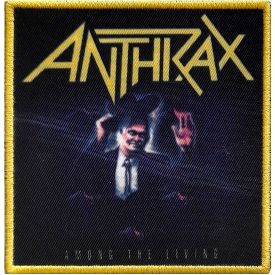 Cover for Anthrax · Anthrax Standard Printed Patch: Among The Living (Patch)