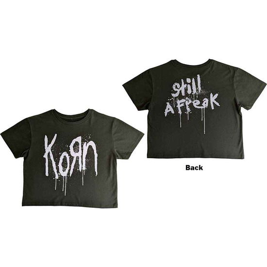 Cover for Korn · Korn Ladies Crop Top: Still A Freak (Green) (Back Print) (CLOTHES) [size S] (2023)