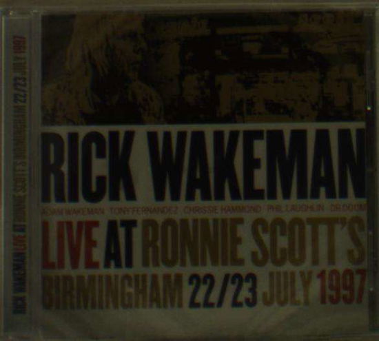 Live At Ronnie Scotts - Rick Wakeman - Musiikki - GONZO - 5060230868615 - perjantai 21. syyskuuta 2018