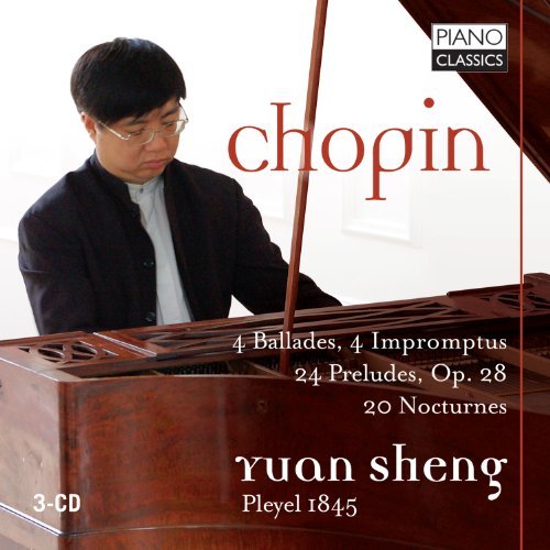 Cover for Yuan Sheng · 4 Ballades / 4 Impromptus / 24 Preludes, Op. 28 / 20 Nocturnes Piano Classics Klassisk (CD) (2013)