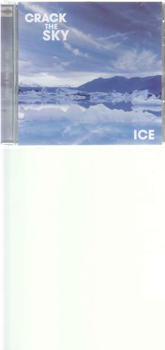 Cover for Crack The Sky · Ice (CD) (2015)