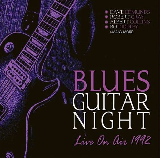 Cover for Blues Guitar Night: Live on Air 1992 / Various · Blues Guitar Night Live On Air 1992 (CD) (2017)
