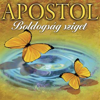 Cover for Apostol · Boldogság Sziget (CD)