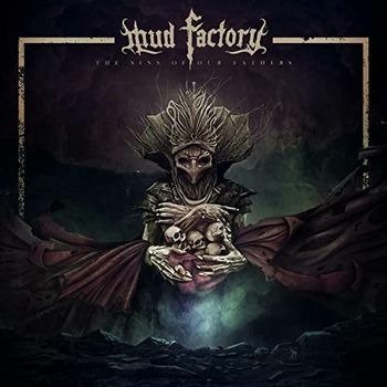 Cover for Mud Factory · The Sins Of Our Fathers (CD) (2021)