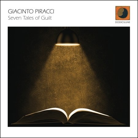 Cover for Giacinto Piracci Septet · Seven Tales Of Guilt (CD) (2024)