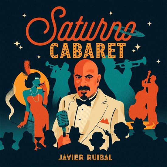 Cover for Javier Ruibal · Saturno Cabaret (CD) (2023)