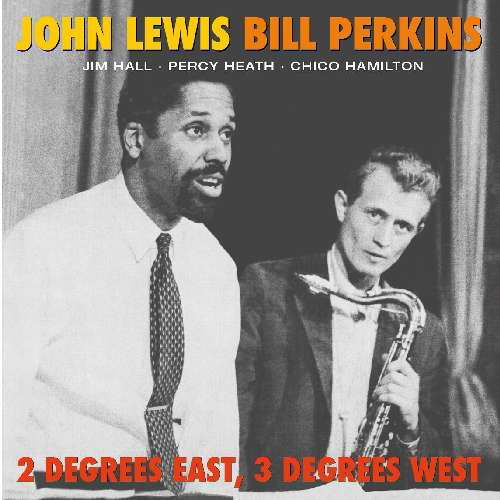 2 Degrees East. 3 Degrees West - John Lewis - Musique - POLL WINNERS RECORDS - 8436028698615 - 5 septembre 2011