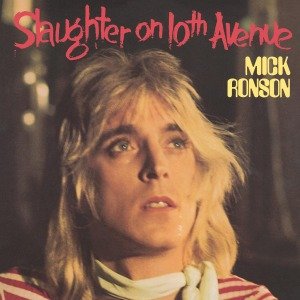 Cover for Mick Ronson · Slaughter on 10th Avenue (LP) [180 gram edition] (2013)