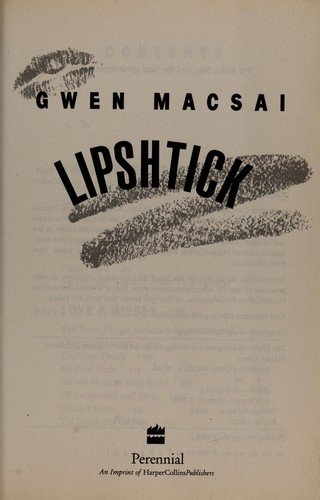 Cover for Gwen Macsai · Lipshtick (Book) [1st Perennial edition] (2001)
