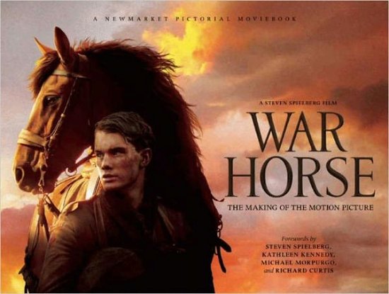 Cover for Steven Spielberg · War Horse - Pictorial Moviebook (Hardcover Book) (2011)