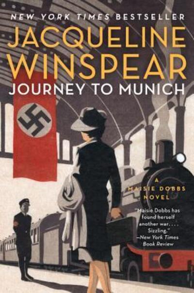 Cover for Jacqueline Winspear · Journey to Munich: A Maisie Dobbs Novel - Maisie Dobbs (Paperback Book) (2017)