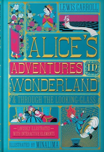 Cover for Lewis Carroll · Alice's Adventures in Wonderland (MinaLima Edition): (Illustrated with Interactive Elements) (Gebundenes Buch) (2019)